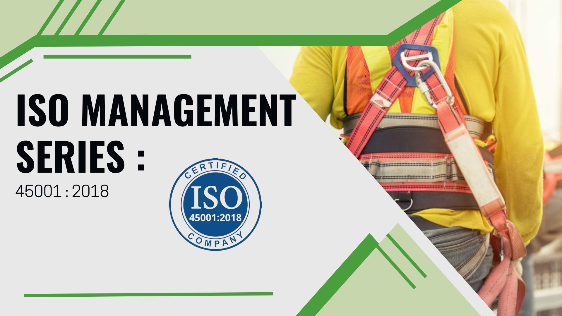 ISO Management Series: 45001:2018