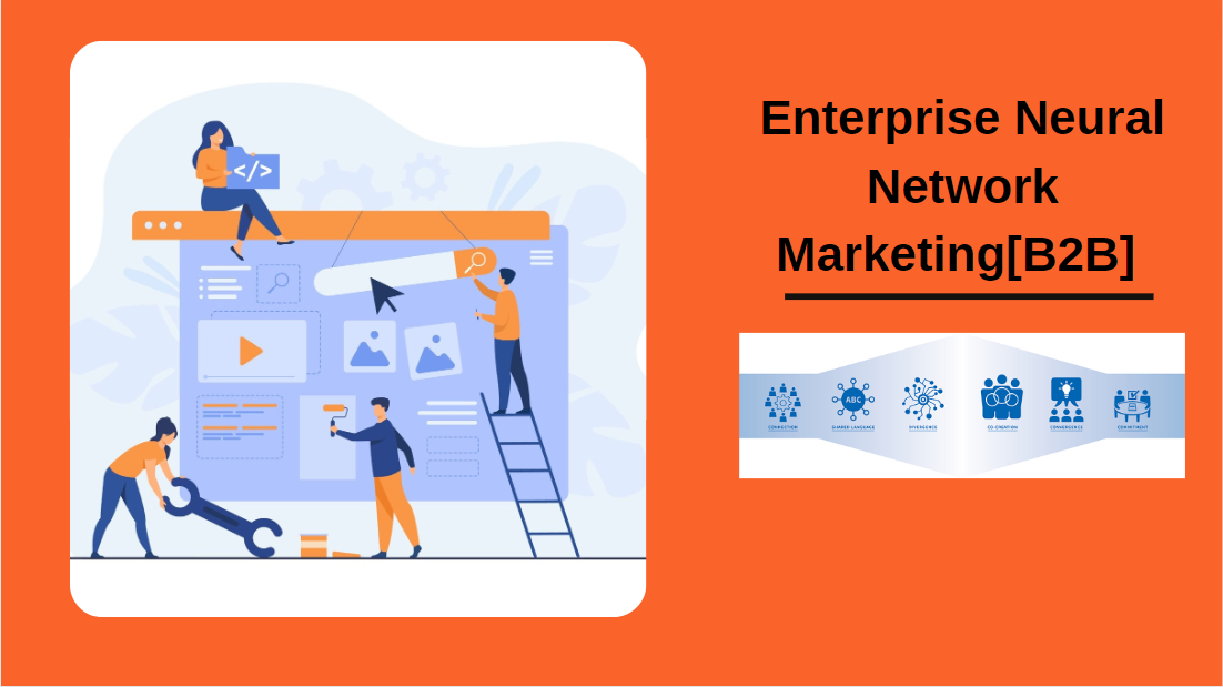 Enterprise Neural Network Marketing[B2B] 
